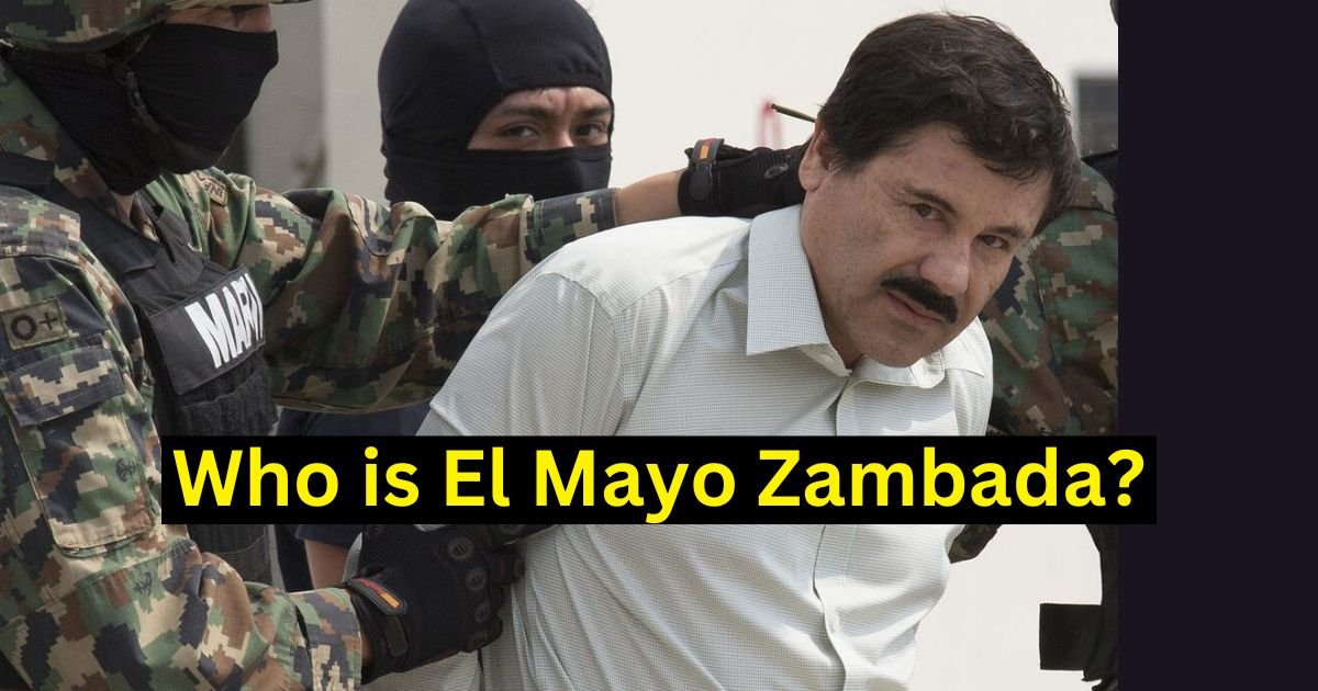 Who Is Ismael El Mayo Zambada Garcia?