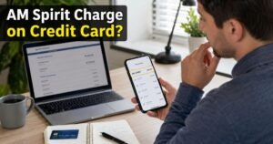 AM Spirit Charge on Credit Card